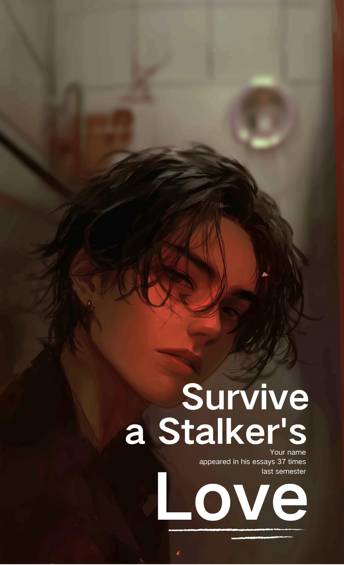 Survive a Stalker's Love thumbnail