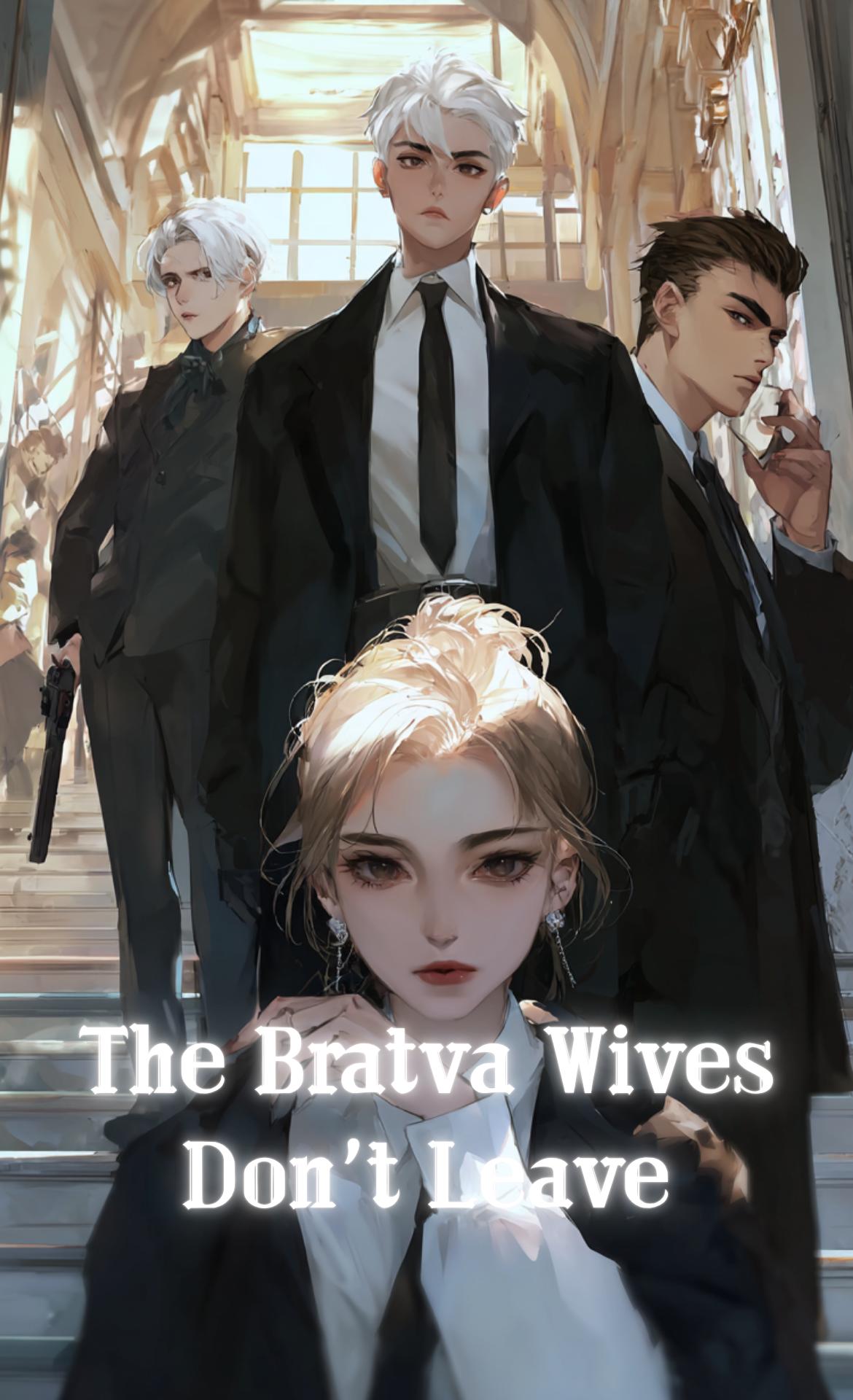 The Bratva Wives Don’t Leave thumbnail