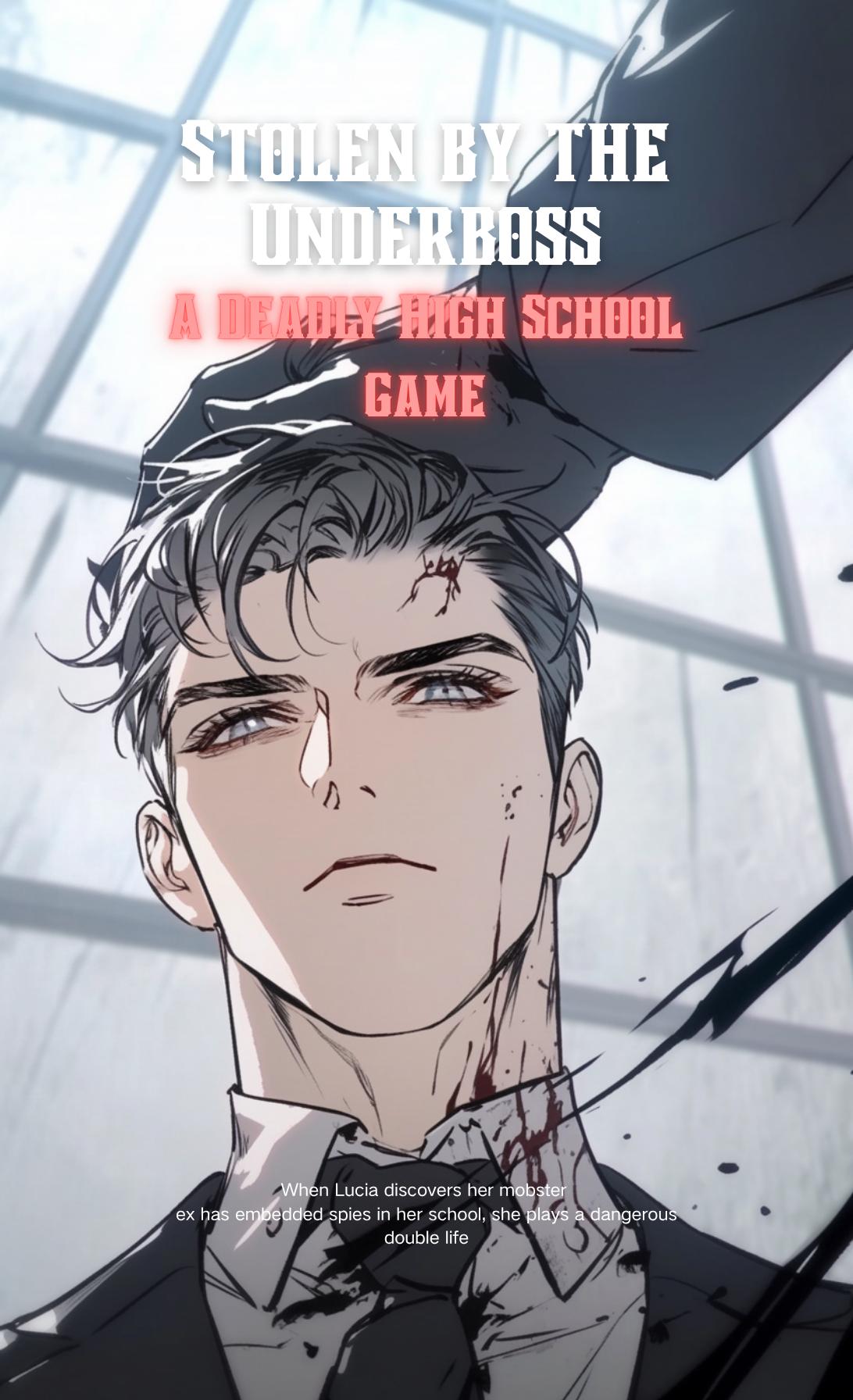 Stolen by the Underboss: A Deadly High School Game thumbnail