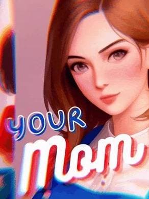 -Your Mom thumbnail