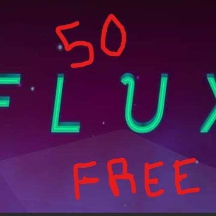 50 FLUX FOR EVERY  COMPLETED AND SHARED IN COMMENT CONVO  24 HRS    thumbnail