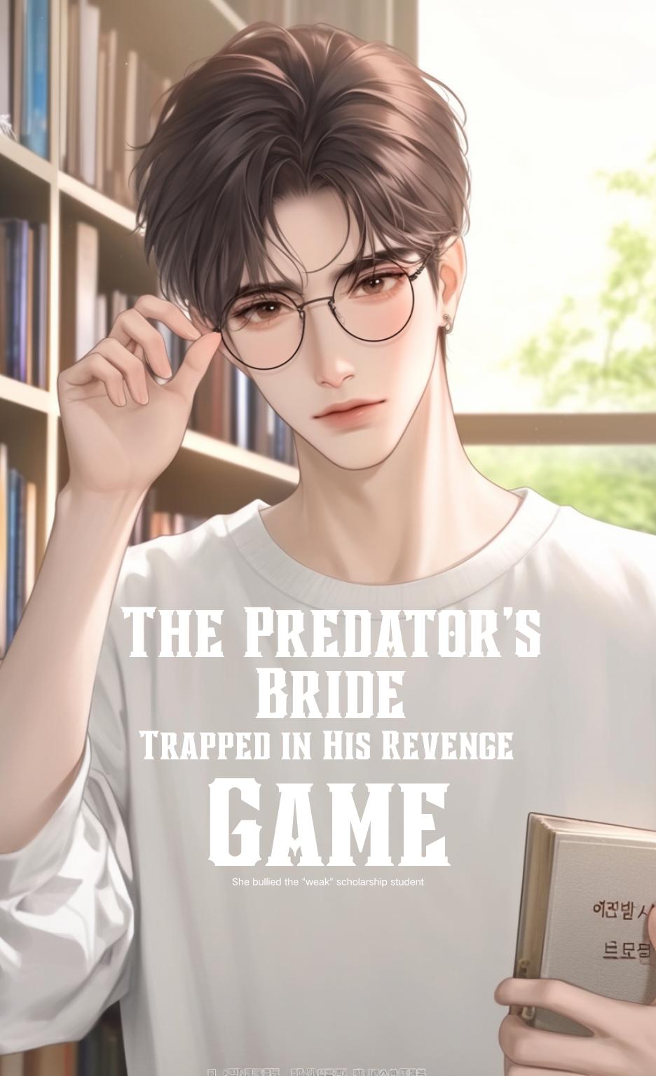 The Predator's Bride: Trapped in His Revenge Game thumbnail