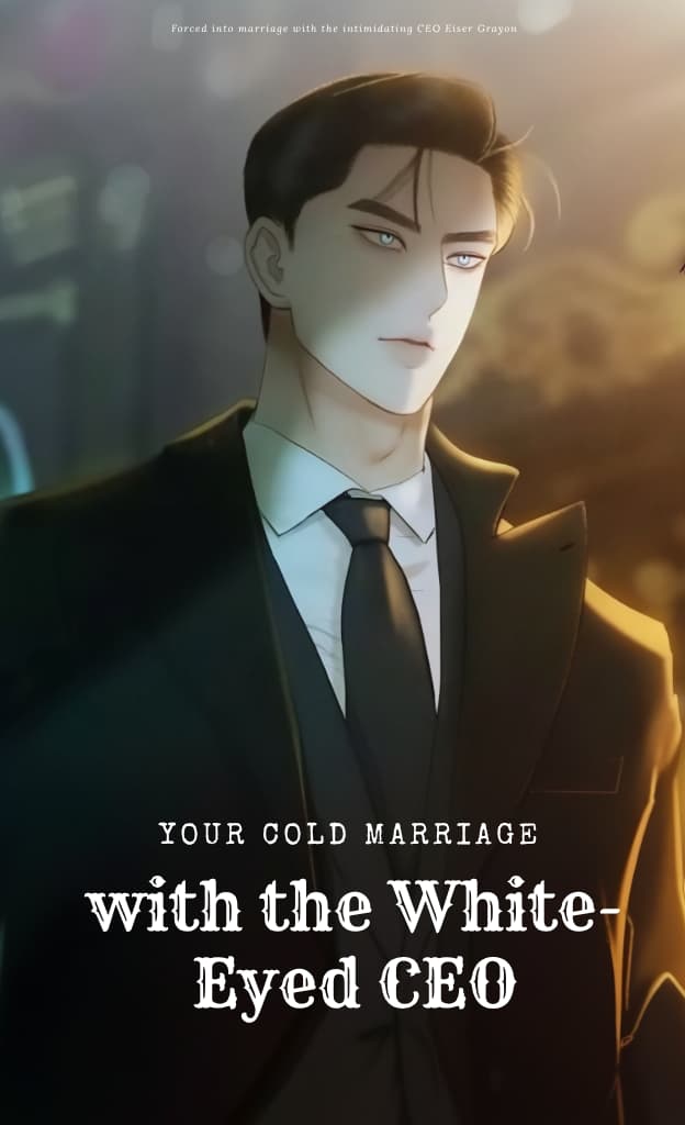 Your Cold Marriage with the White-Eyed CEO thumbnail