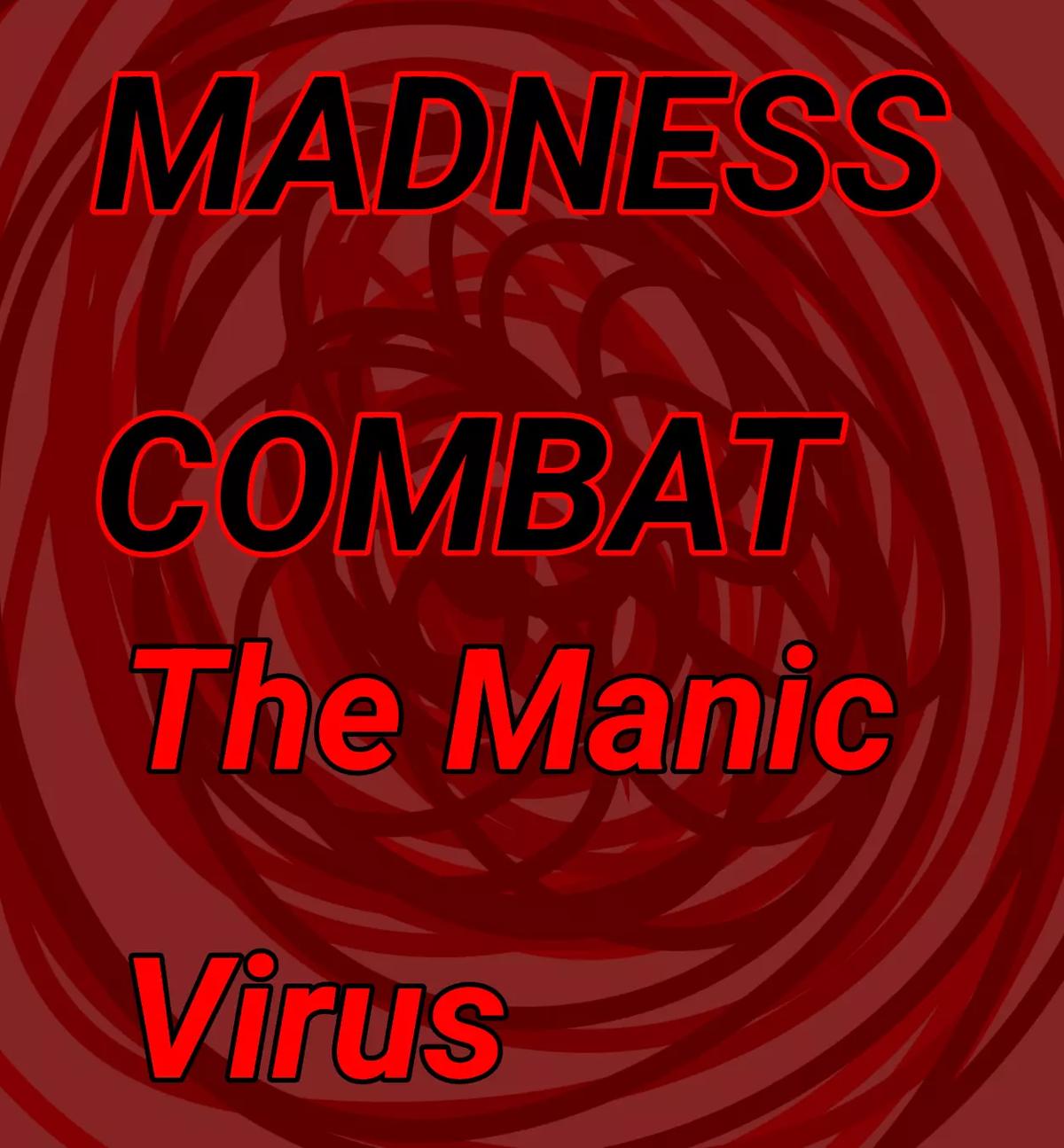 Madness Combat infection au rp thumbnail