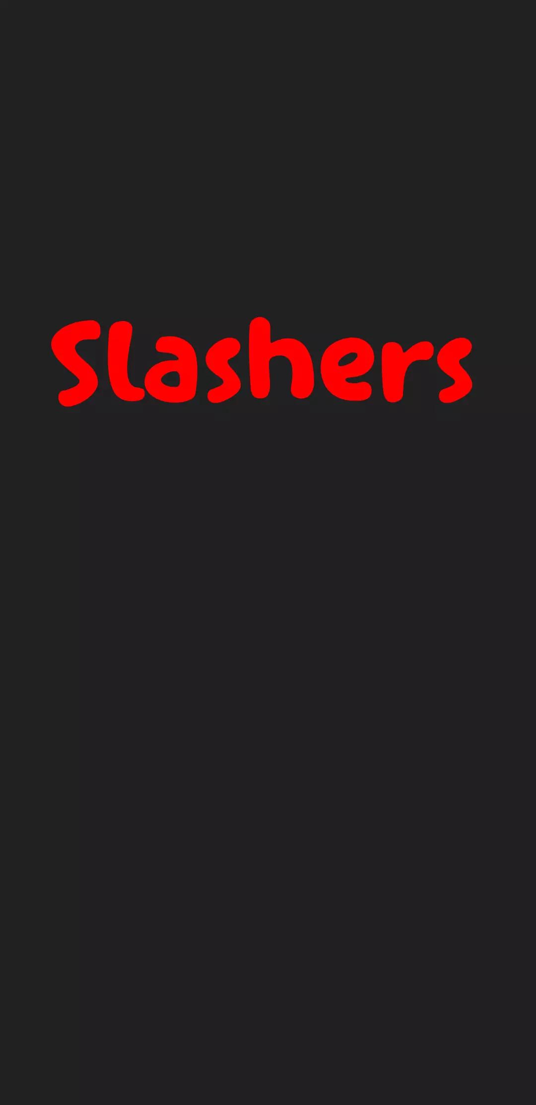 Slashers thumbnail