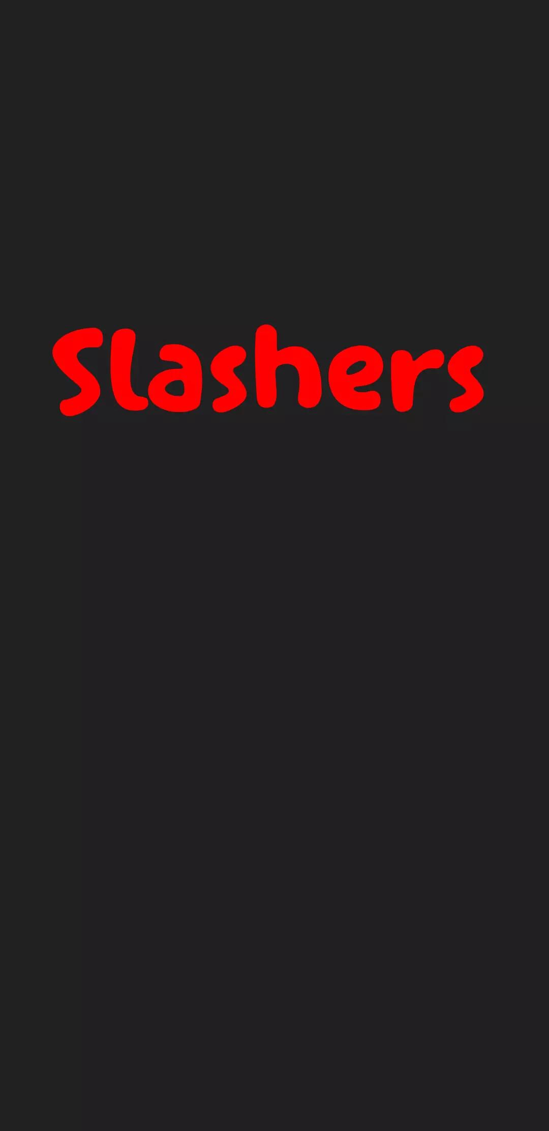Slashers thumbnail