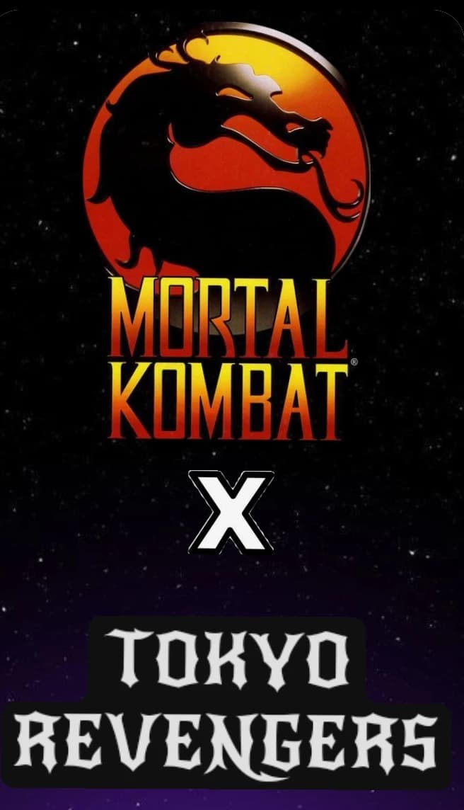 Tokyo REVENGERS x mortal Kombat thumbnail
