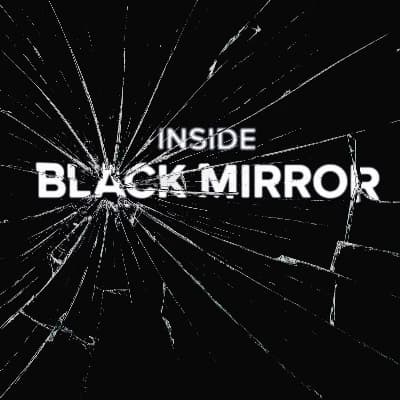 Inside Black Mirror  thumbnail