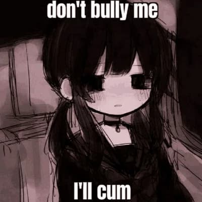 don't bully me i'll cum thumbnail