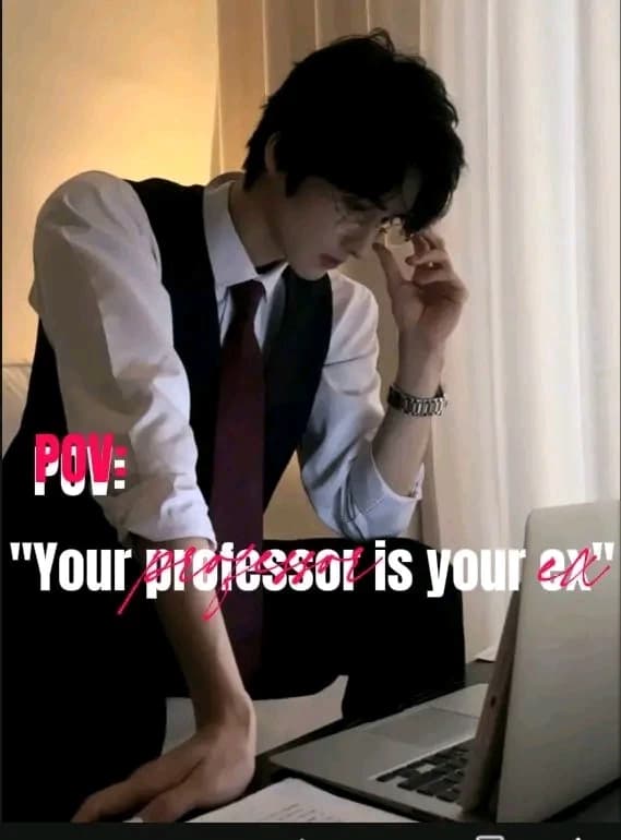 your professor is your ex-boyfriend  thumbnail