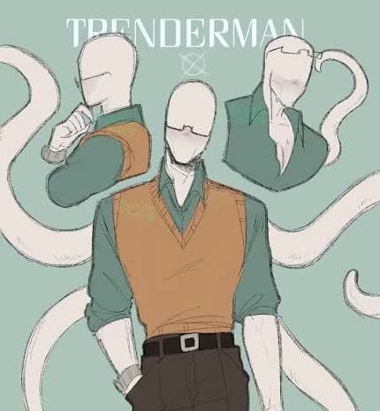 Trenderman (NSFW Allowed) thumbnail