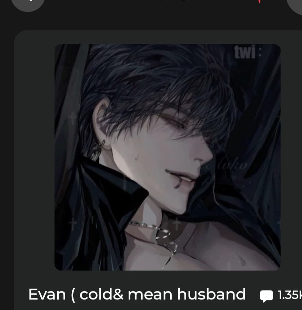 Evan ( cold & mean husband thumbnail