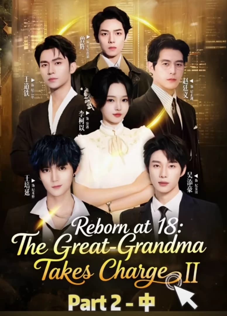 Reborn at 18: the great-grandmother takes charge thumbnail