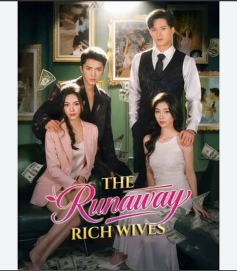 The runaway rich wives  thumbnail