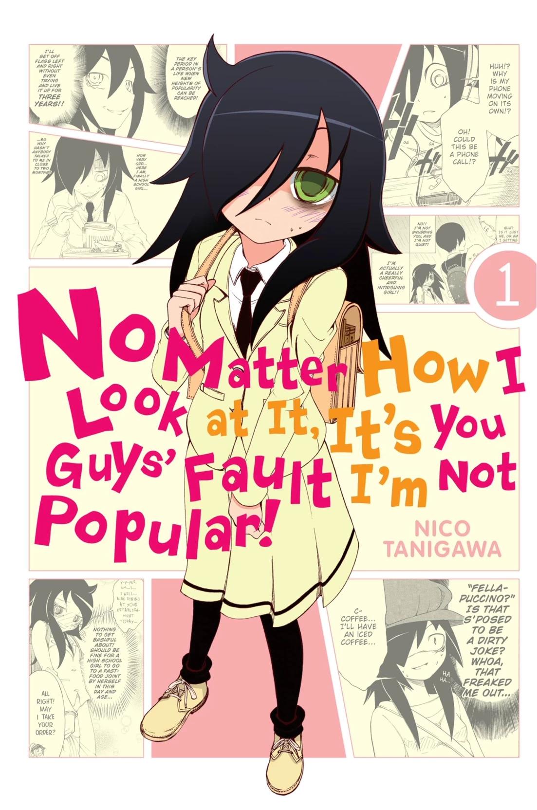 No Matter How I Look At It, It's You Guys' Fault I'm Not Popular! thumbnail