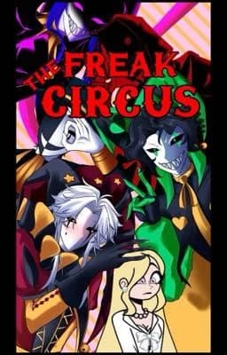The freak circus 🎪 thumbnail