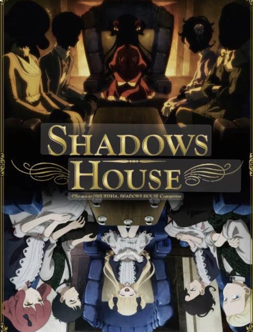 SHADOW HOUSE. thumbnail