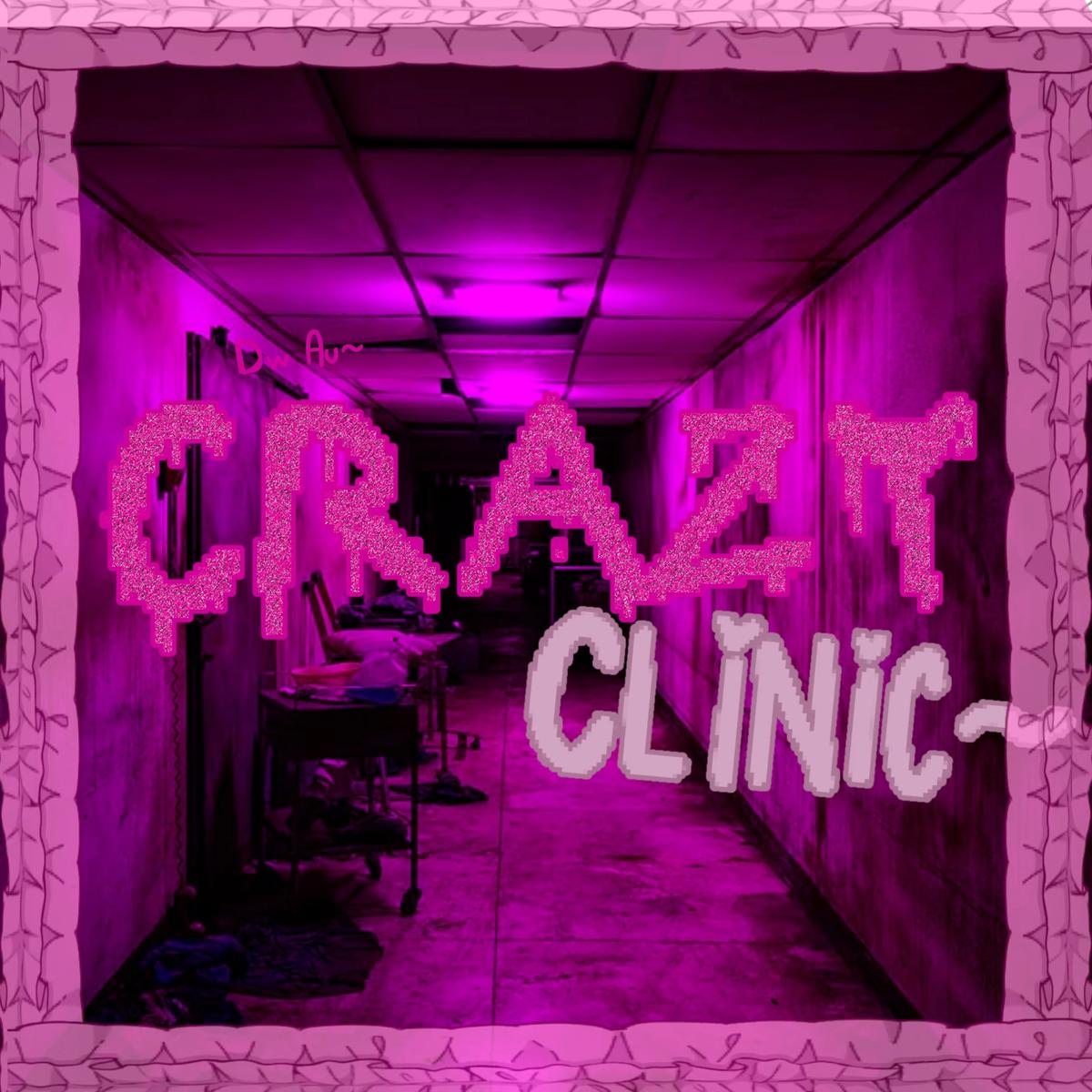 CRAZY Clinic ~ AU Dandy's Word thumbnail