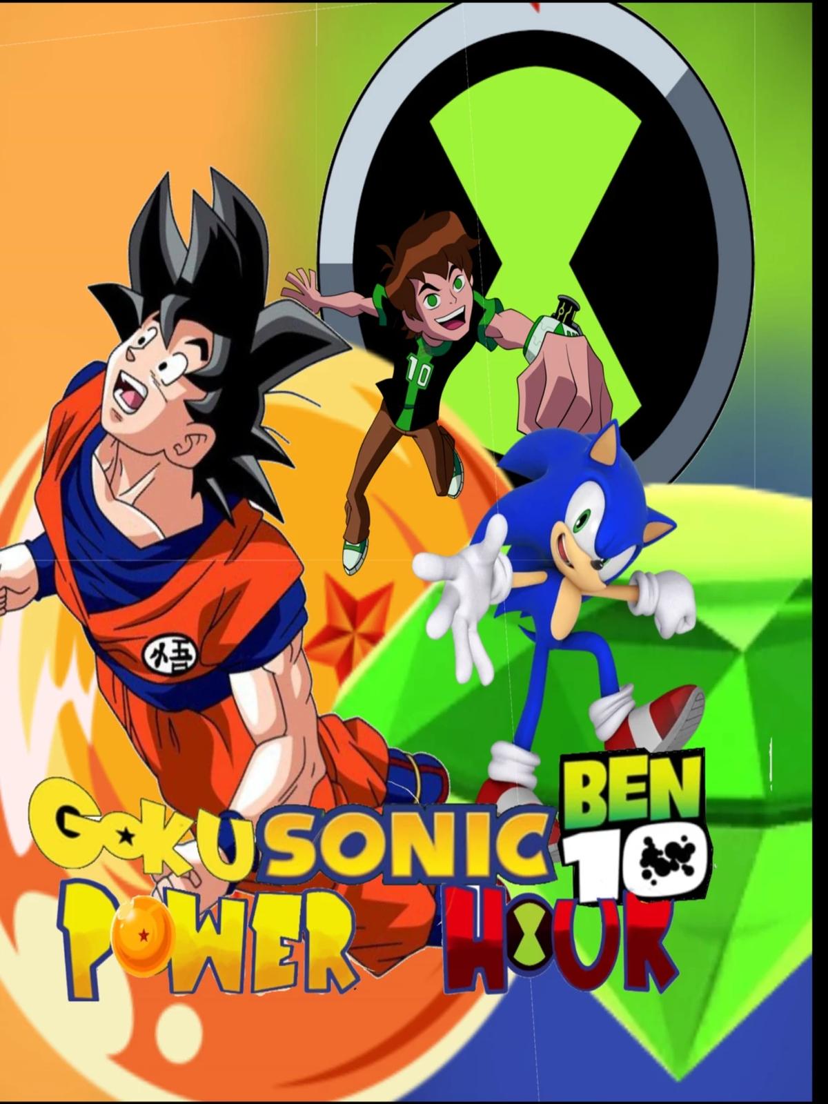 Goku, Sonic and Ben 10 power hour thumbnail