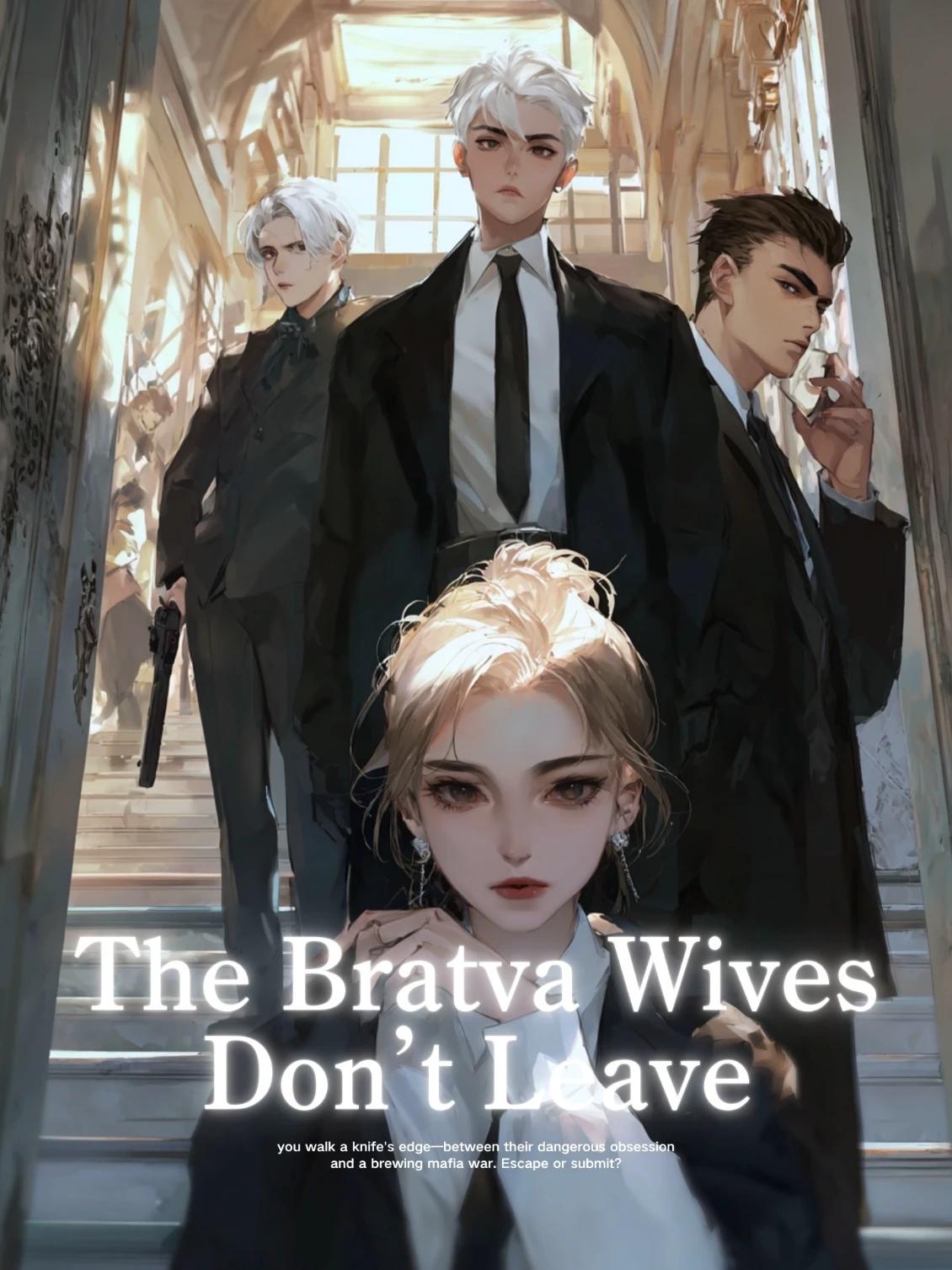 The Bratva Wives Don’t Leave thumbnail