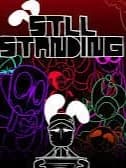 KEEP STANDING/STILL STANDING thumbnail