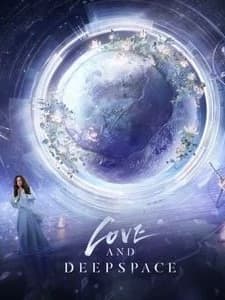 Love and deepspace thumbnail