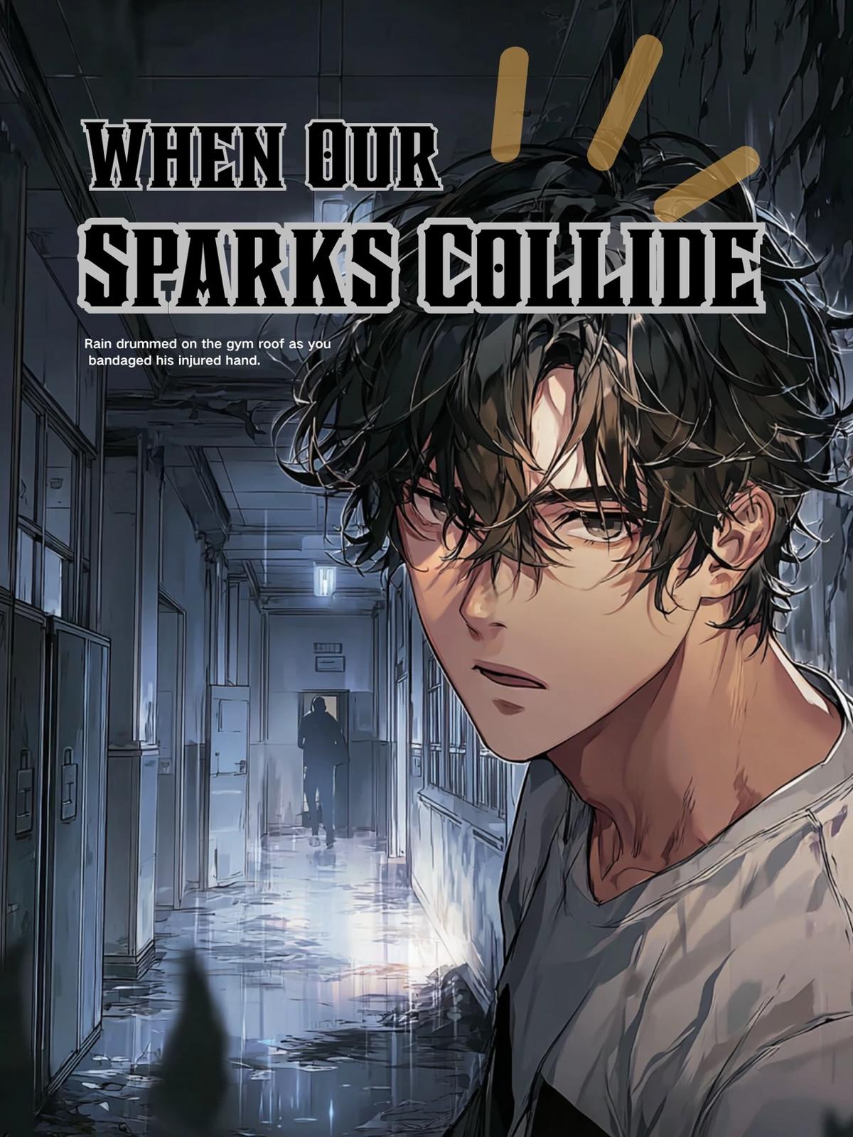 When Our Sparks Collide thumbnail