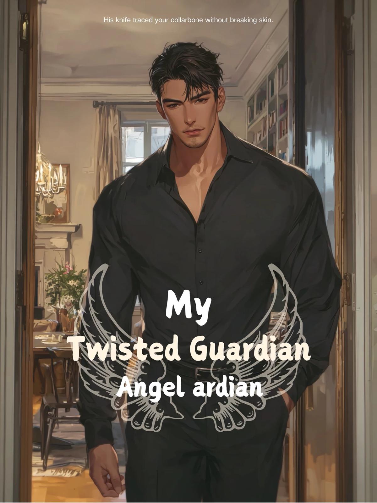 My Twisted Guardian Angel thumbnail