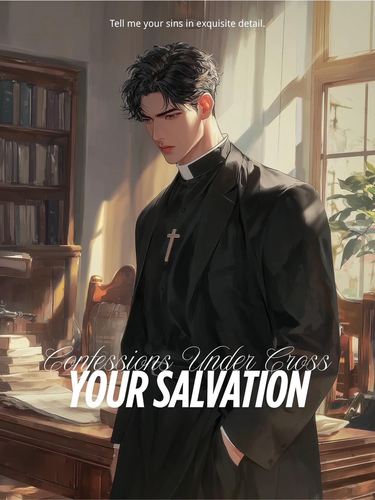 Confessions Under His Cross: Your Salvation thumbnail