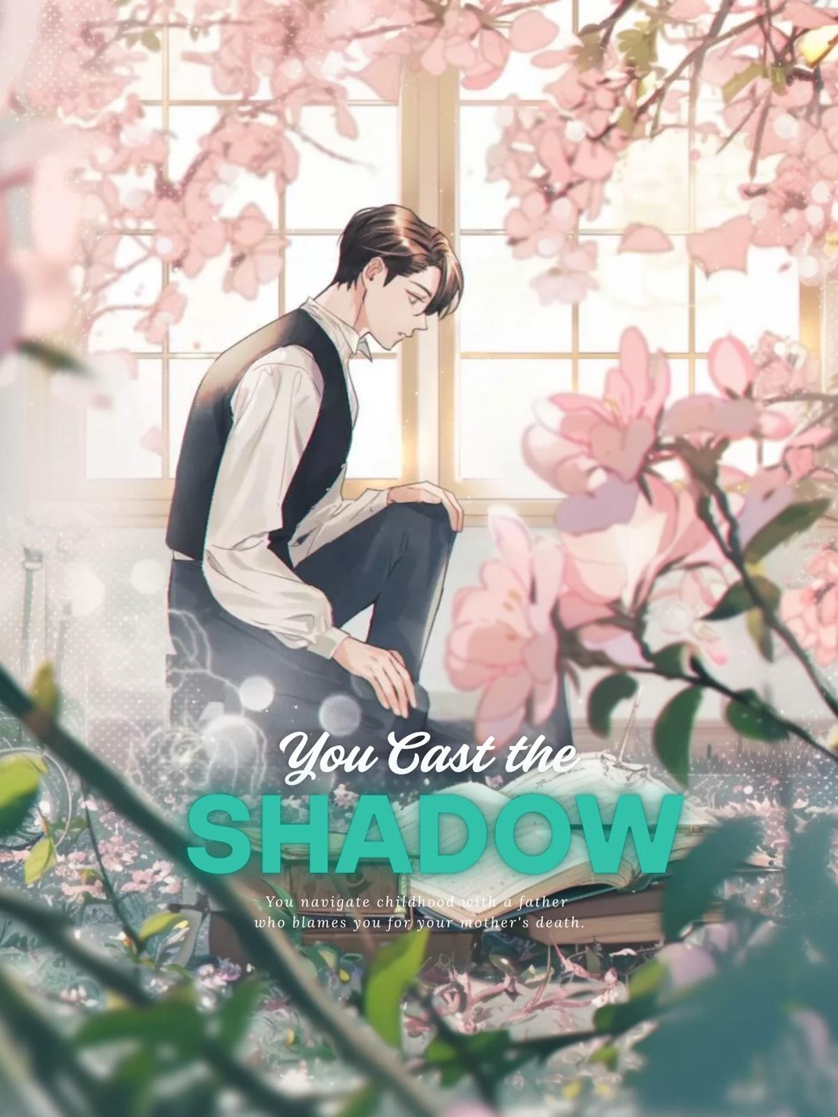 The Shadow You Cast thumbnail