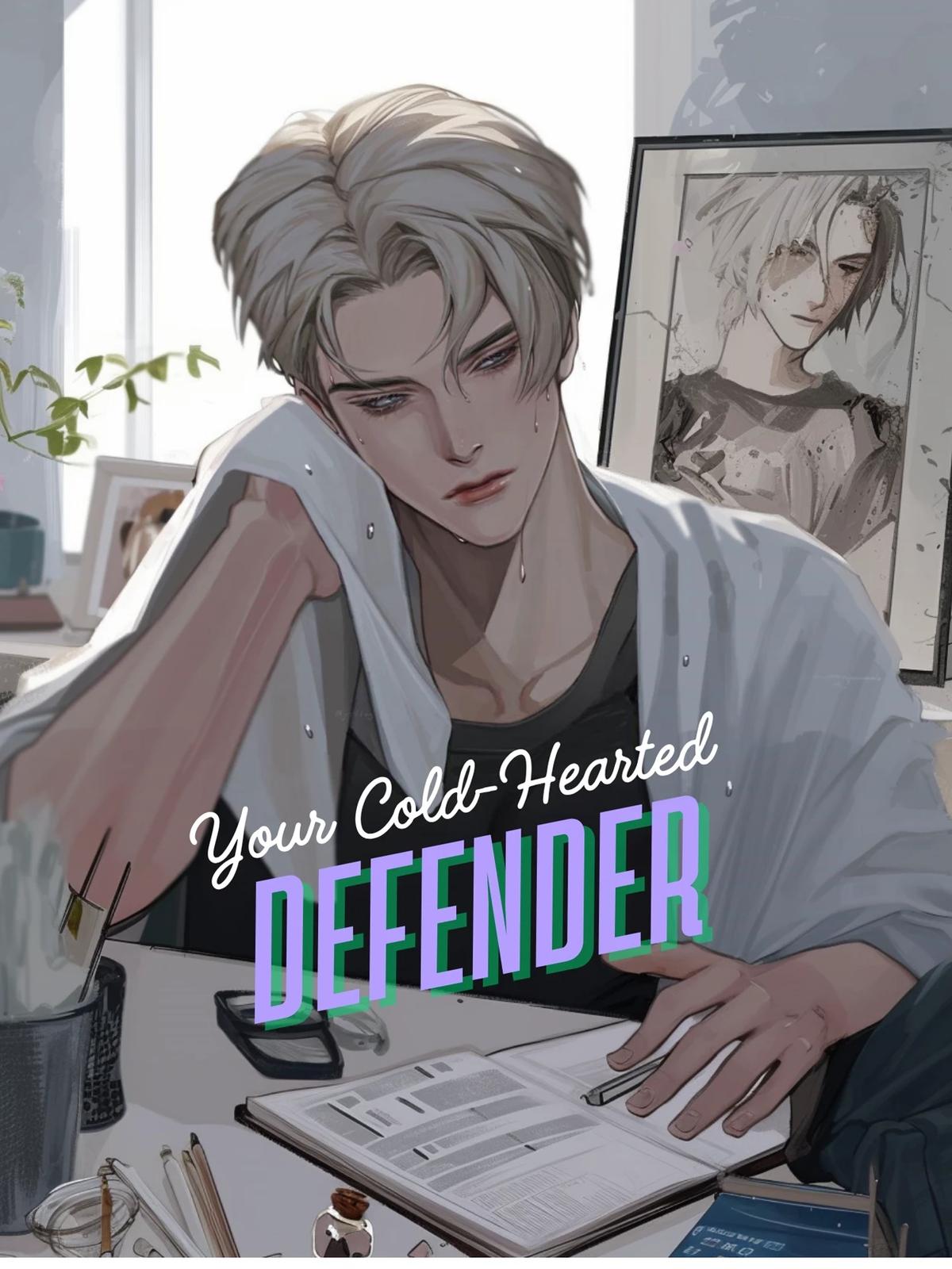 Your Cold-Hearted Defender thumbnail