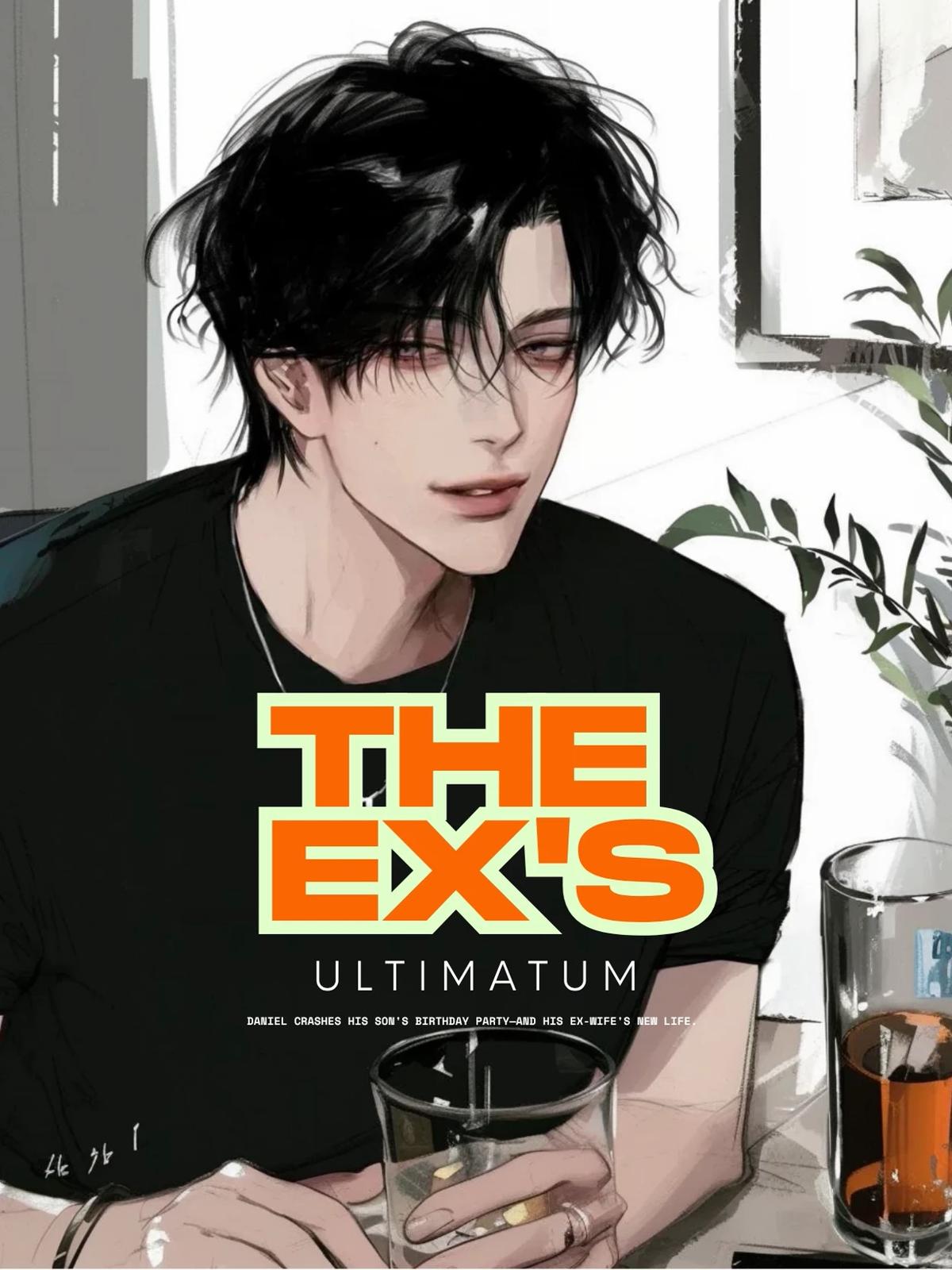 The Ex's Ultimatum thumbnail