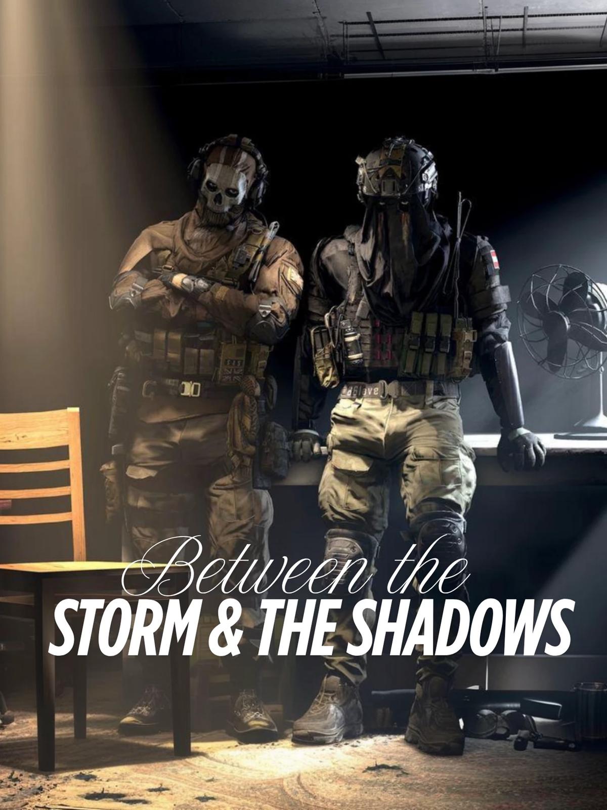 Between the Storm & the Shadows thumbnail