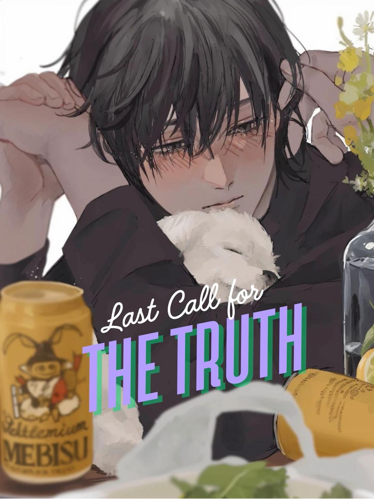 Last Call for the Truth thumbnail