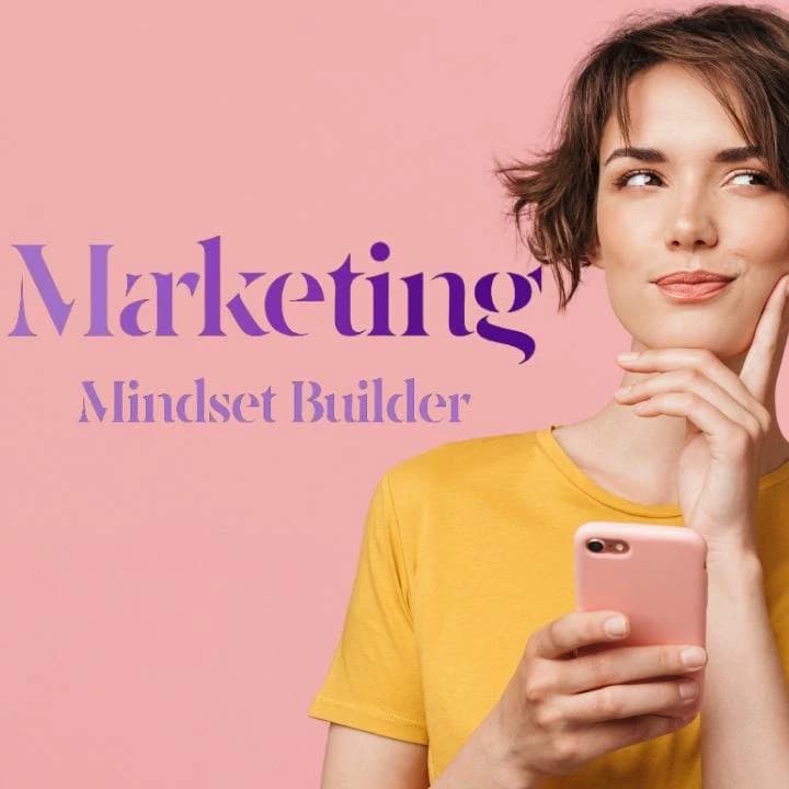 Marketing Mindset Builder thumbnail