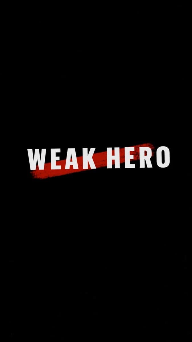 Weak Hero thumbnail
