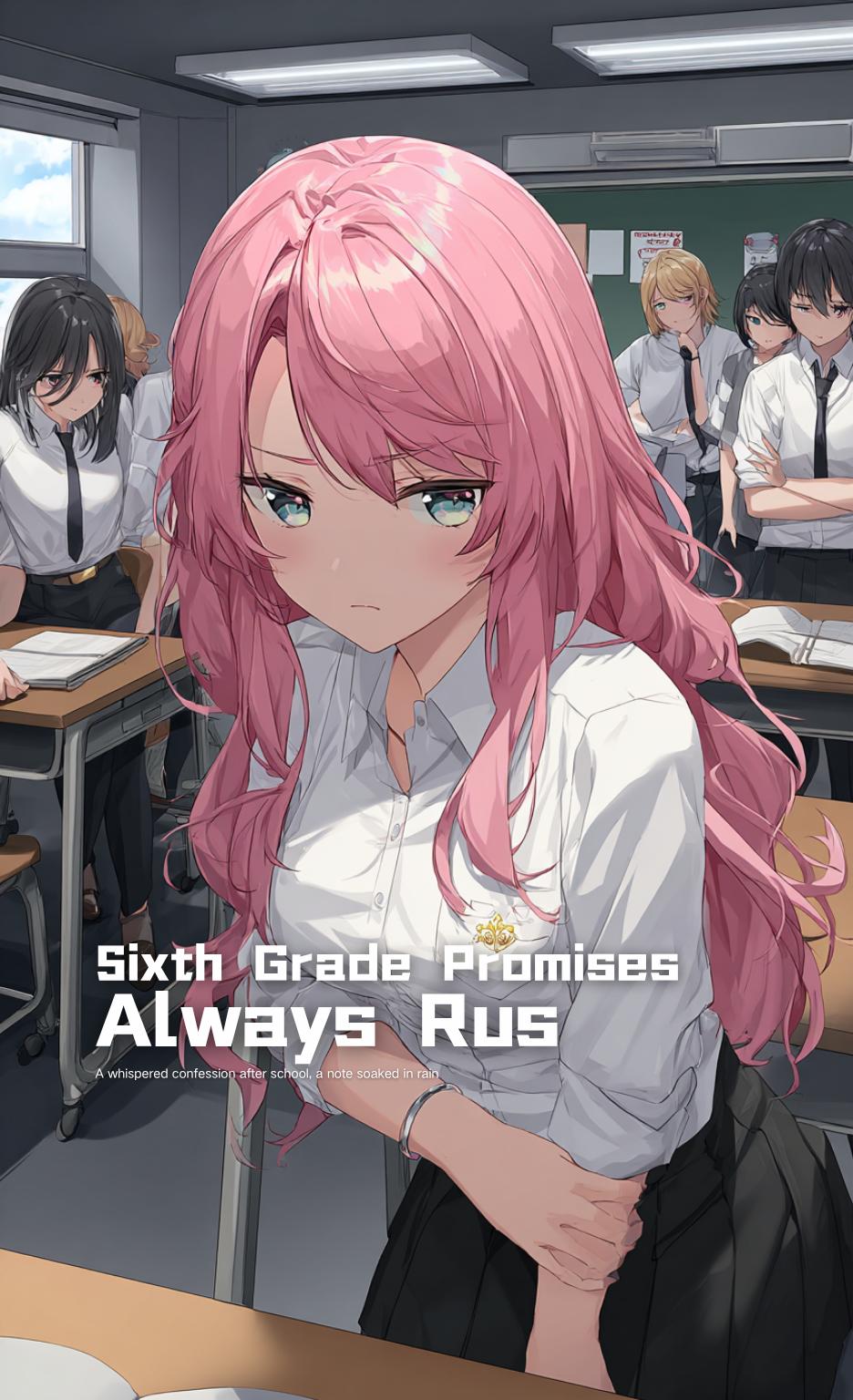 Sixth Grade Promises Always Rus thumbnail