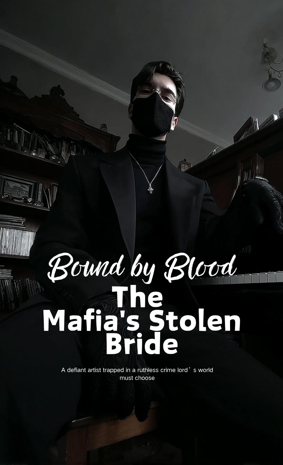 Bound by Blood: The Mafia's Stolen Bride thumbnail