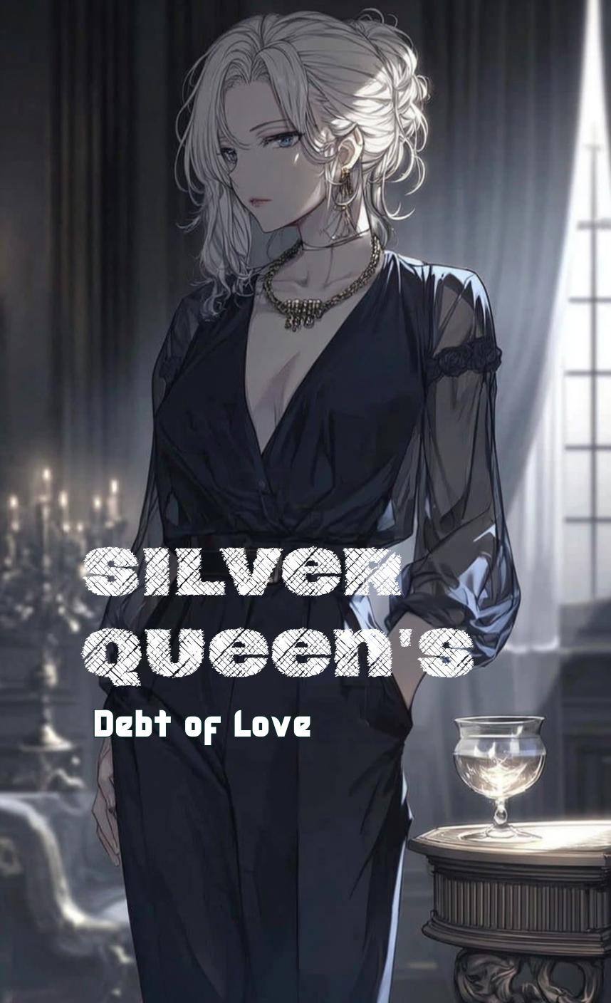 Silver Queen's Debt of Love thumbnail