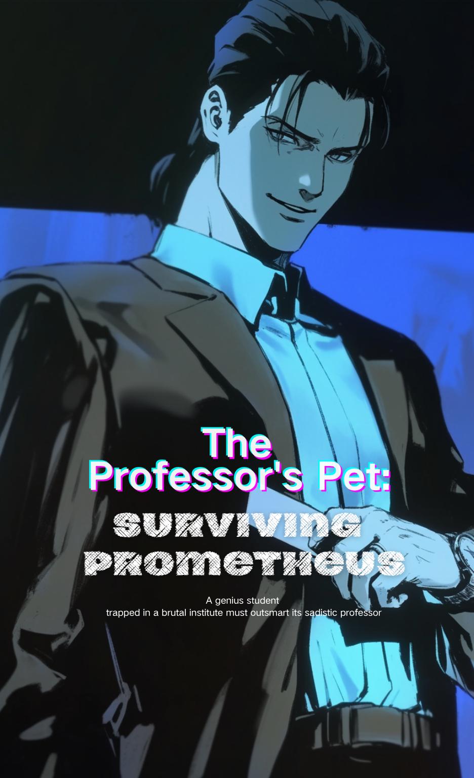 The Professor's Pet: Surviving Prometheus thumbnail
