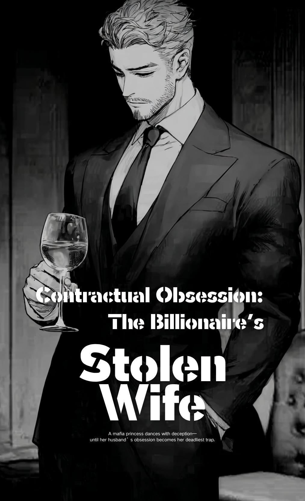 Contractual Obsession: The Billionaire’s Stolen Wife thumbnail