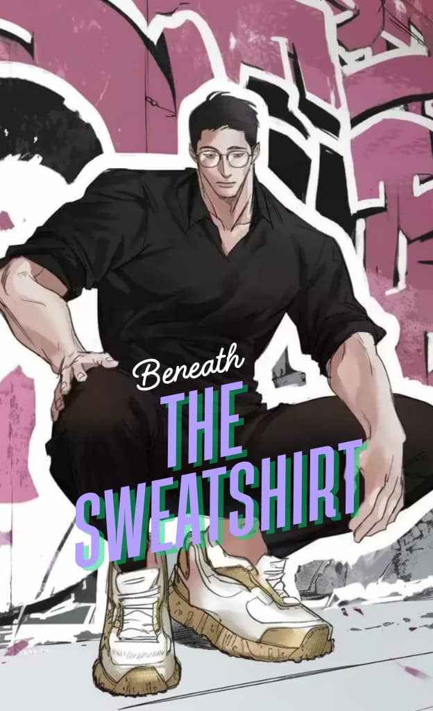 Beneath the Sweatshirt thumbnail