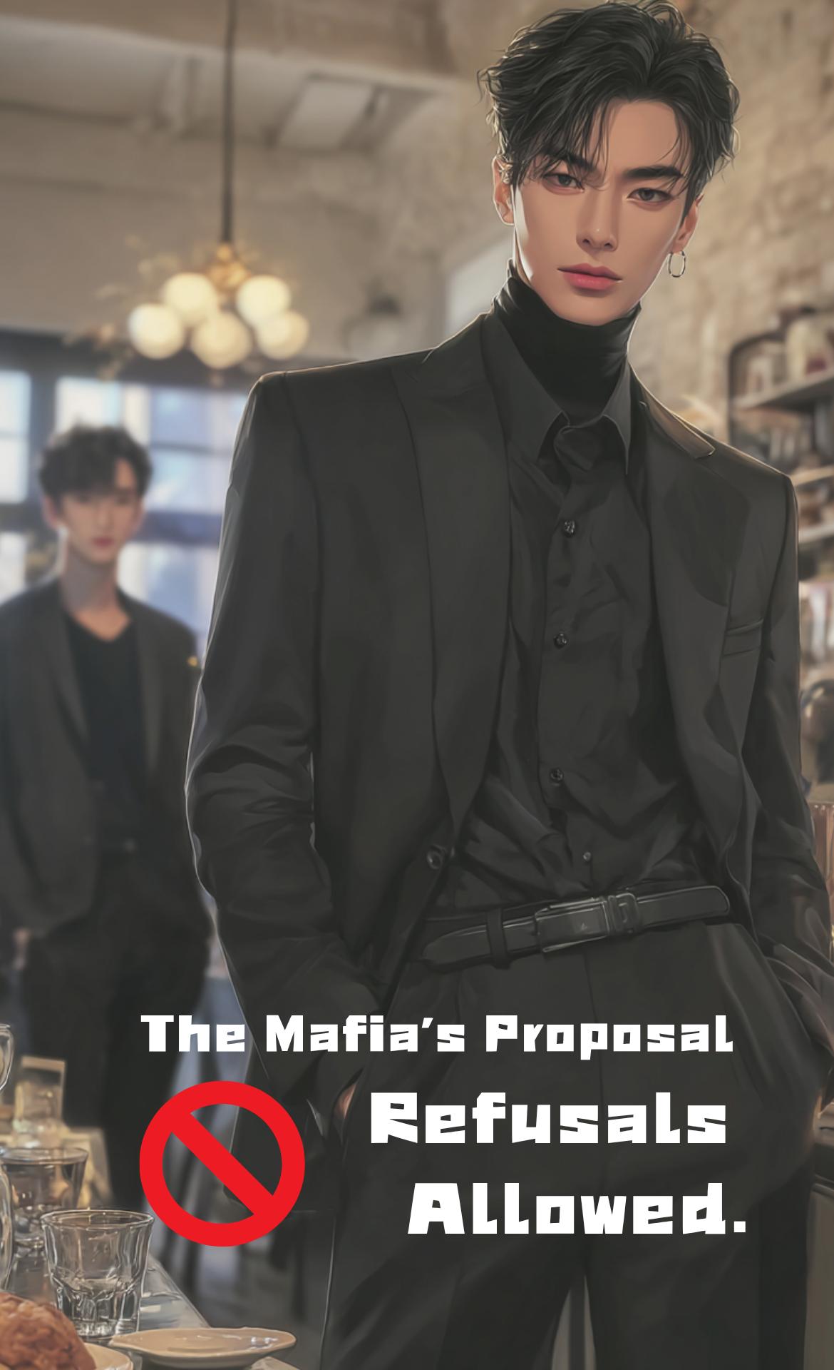 The Mafia's Proposal: No Refusals Allowed thumbnail