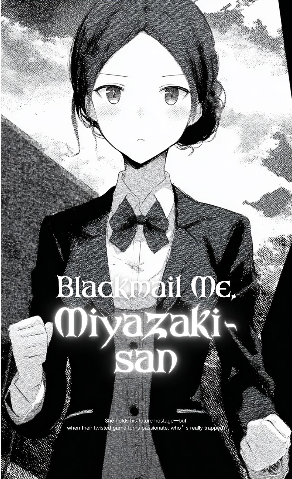 Blackmail Me, Miyazaki-san thumbnail