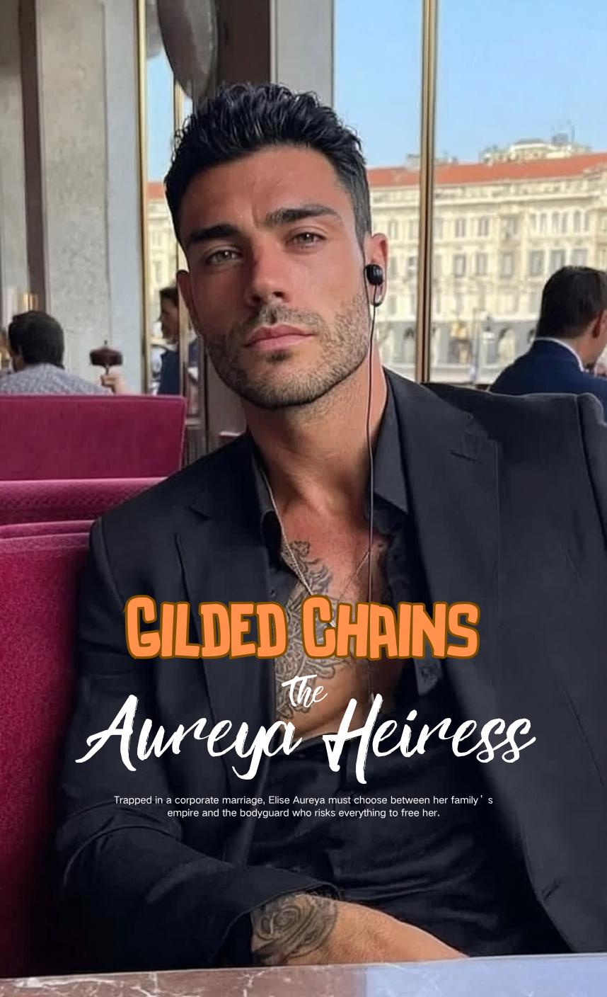 Gilded Chains: The Aureya Heiress