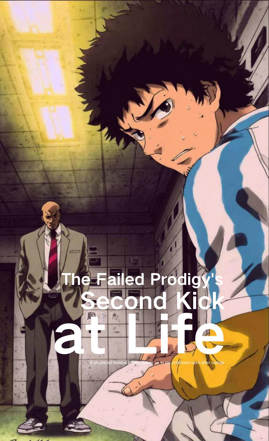 The Failed Prodigy’s Second Kick at Life thumbnail