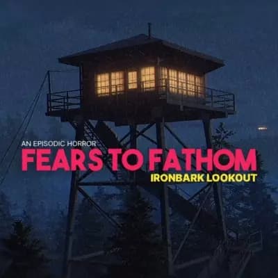 Fears to Fathom thumbnail