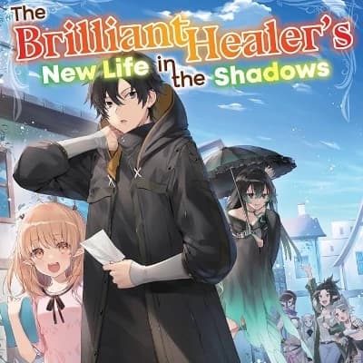 The brilliant healer new life in the shadows thumbnail