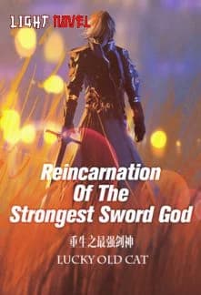 Reincarnation of the strongest sword god  thumbnail