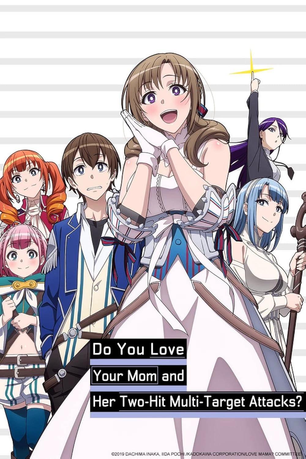 Do You Love Your Mom and Her Two-Hit Multi-Target Attacks?  thumbnail